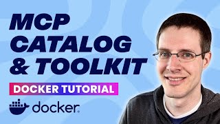 How to Use Docker MCP Catalog and Toolkit (Docker Tutorial)