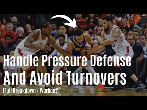 How To Handle HIGH PRESSURE Defense and Avoid Turnovers (FULL Breakdown + Workout)