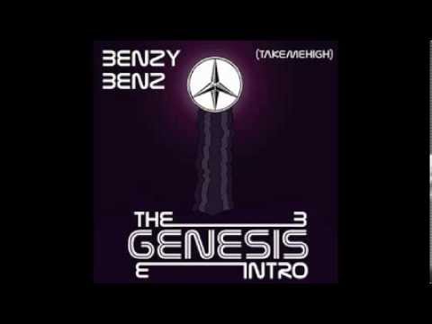 Benzy Benz - The Genesis ( Intro )