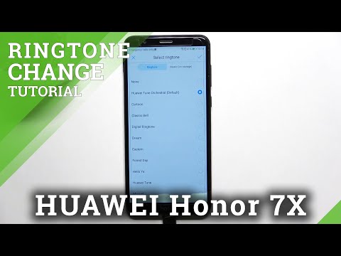 How to Change Ringtone on HONOR 7X – Adjust Sound Settings