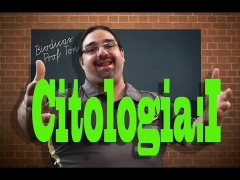Biodicas: Citologia I
