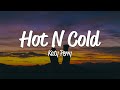 Katy Perry Hot N Cold Lyrics