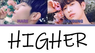 [Color Coded Lyrics] GOT7 Mark &amp; Jinyoung - Higher [Han/Rom/Eng]