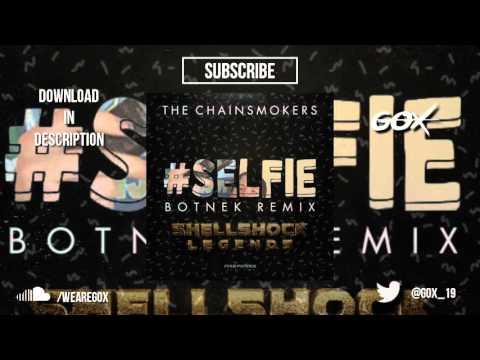 #SELFIE vs Fuck Off (The Chainsmokers Mashup) [Gox Quick Edit]