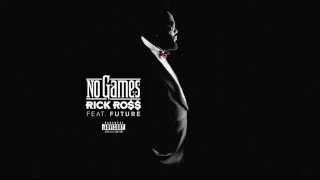 Rick Ross Ft Future - No Games (BASS BOOSTED)