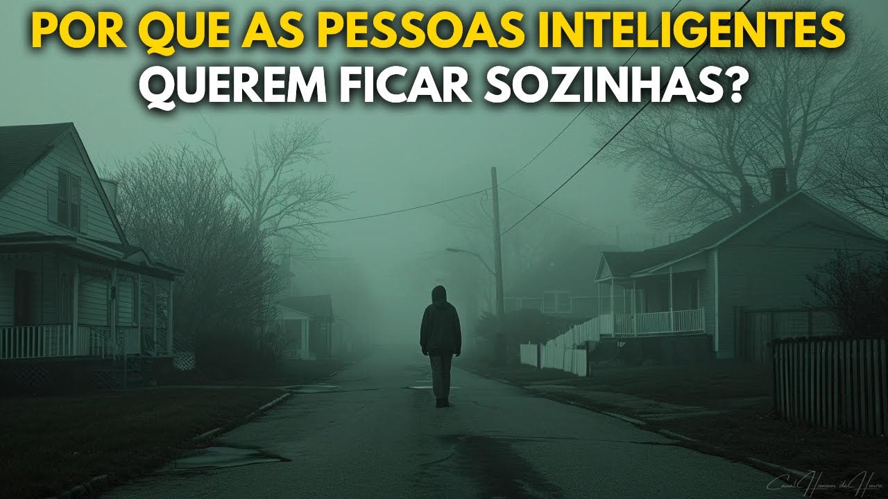 Pessoas Inteligentes são Solitárias por esses 7 Motivos