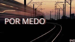 Thumbnail do vídeo Por medo