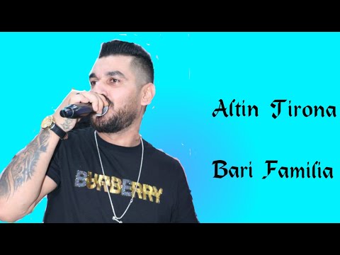 Altin Tirona - Bari Familia ( By Cemo Music )