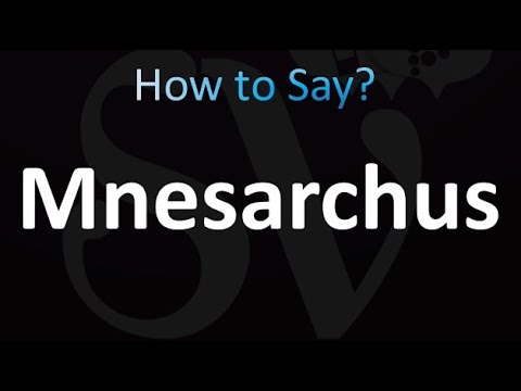 How to Pronounce Mnesarchus (correctly!)