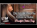 Dil hai Chota Sa Choti si Asha|Female version status Video|#Dilhaichotasa  #Dilhaichotasachotisiasha