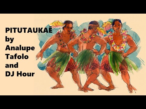 Pitutaukae   Analupe Tafolo & DJ Hour