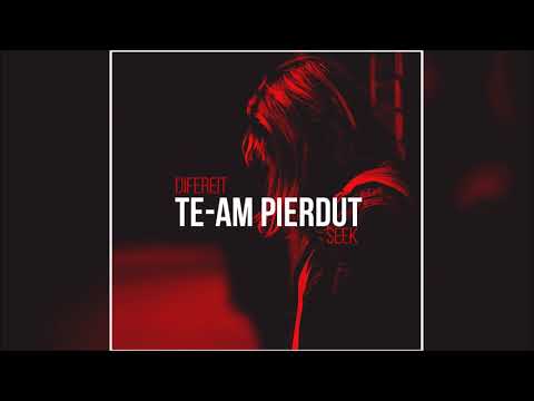 Diferit ft Seek - Te-am pierdut [HD]