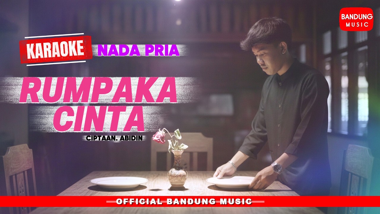 RUMPAKA CINTA - KARAOKE / MINUSONE NADA PRIA [Official BM]