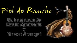 Piel de Rancho - Programa 3