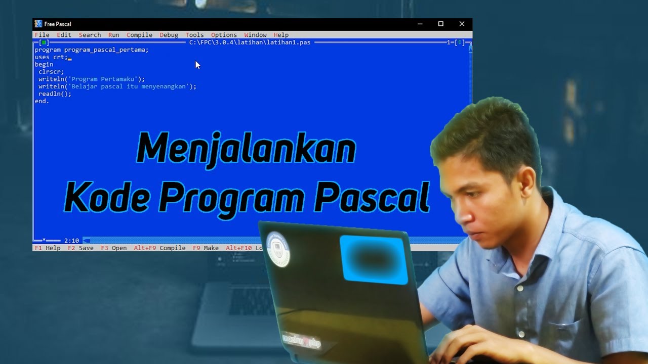 Cara Membuat Program Pascal dan Menjalankan Kode Program Pascal - Tutorial Belajar Pascal #2