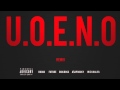 U.O.E.N.O. (Feat. Future, Rick Ross, A$AP Rocky & Wiz Khalifa)