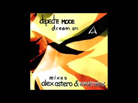 Depeche Mode - Dream On (Alex Astero & Evan Sax Remix)
