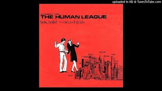 The Human League - Being Boiled [Original Maxi Single]