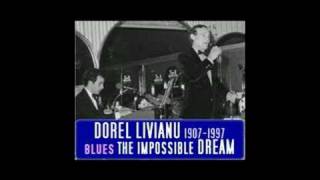 DOREL LIVIANU - THE IMPOSSIBLE DREAM - American song by Mitch Leigh and Joe Darion, Studio recording 1980s New York, piano David Livianu