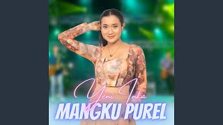 Download lagu Mangku Purel mp3 Download lagu Mangku Purel mp3