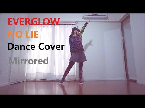 EVERGLOW - No Lie - Dance Cover (Mirrored)