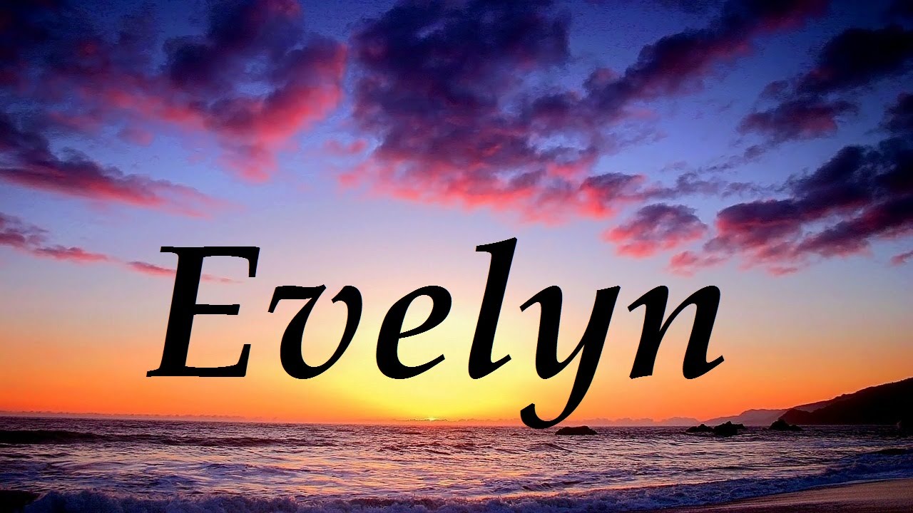 Evelyn, significado y origen del nombre
