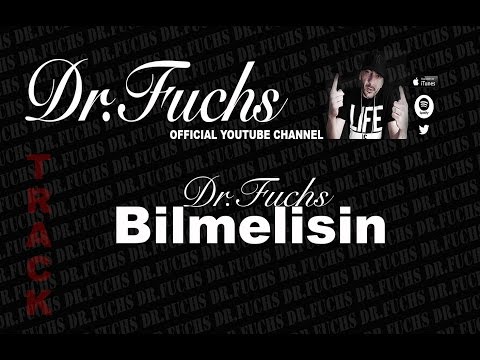 Dr.Fuchs Bilmelisin