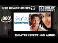 Nammavemo Theatre Experience Dolby Atmos Surround Sound Parugu Allu Arjun