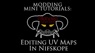 Modding Mini Tutorials - Editing UV Maps 