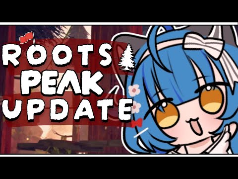 new peak map! Roots Update