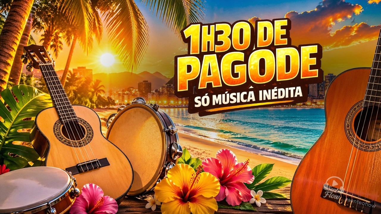 Pagodão 2026 - 1h30 de Pagode