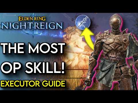 MOST OP CLASS Is EXECUTOR In Elden Ring Nightreign! | Ultimate Executor Guide (Tips And Tricks)