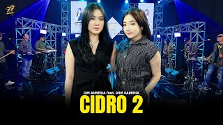 Download lagu DIKE SABRINA feat. DIN ANNESIA - CIDRO 2 | Feat. OM SERA mp3 Download lagu DIKE SABRINA feat. DIN ANNESIA - CIDRO 2 | Feat. OM SERA mp3