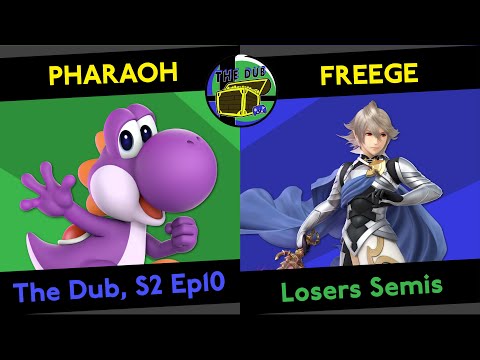 NTC | Pharaoh (Yoshi) vs TN | Freege (Corrin) - Losers Semis - The Dub, S2 Ep10 AKFirez Saga (SSBU S