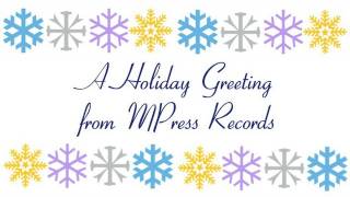 MPress Records 2011 Holiday Greeting