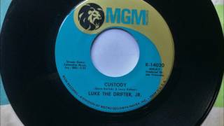 Custody , Luke The Drifter Jr.  , 1968