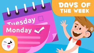 Days of the week for kids - What are the days of t