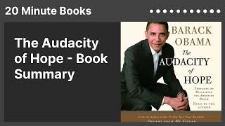 The Audacity of Hope - Book Summary