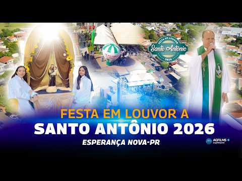 Festa em Louvor a Santo Antônio 2026 | Esperança Nova - PR | Fé, Tradição e Comunidade