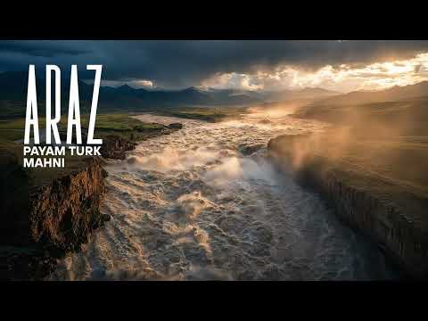 Payam Turk & Mahnı – Araz (OFFICIAL AUDIO)