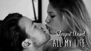 Shayne Ward - All My Life - (Traduçao)