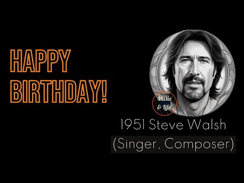 STEVE WALSH Born on Jul 15 I 👍#Kansas 🎶