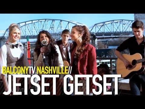 JETSET GETSET - I GOT YOU (BalconyTV)