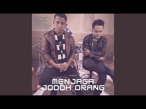 Menjaga Jodoh Orang