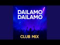 Dailamo Dailamo Club Mix