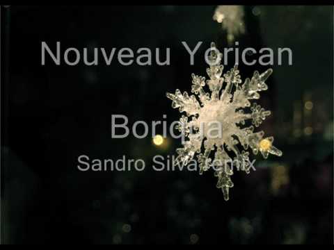 Nouveau Yorican (Laidback Luke, Gina Turner) - Boriqua (Sandro Silva remix)