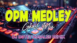 Download lagu Opm Medley (Ghost Mix) mp3 Download lagu Opm Medley (Ghost Mix) mp3