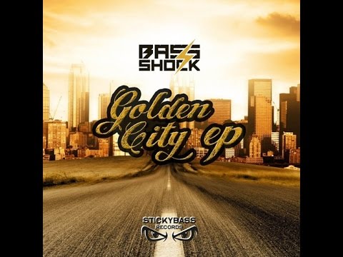 [Jump Up] Bass Shock - Golden City [Out]