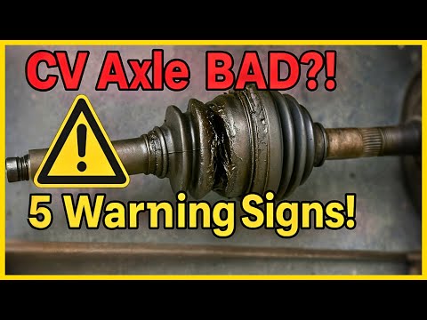 5 Signs Your CV Axle is BAD (Don’t Ignore These!)