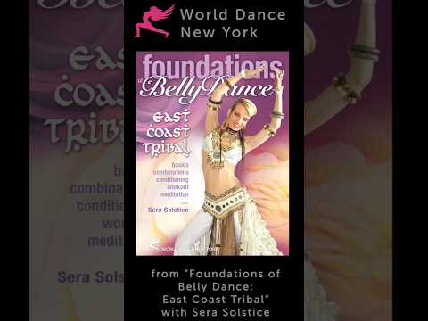 Foundations of Belly Dance - East Coast Tribal  INSTANT WORLDWIDE VIDEO at WorldDanceNewYork.com